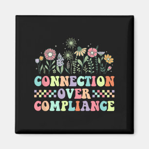 Connection Over Compliance Autism Awareness Sped T Magnet
