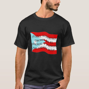 ¡Coño, nuestro idioma es el español y punto! T-Shirt