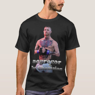 Conor mcgregor The Champion T-Shirt