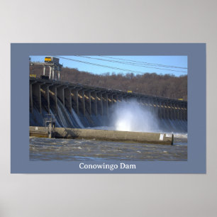 Conowingo Dam Photo Poster