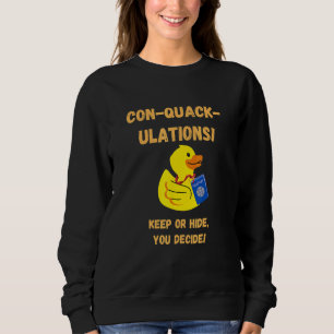Conquackulations Cruising Hiding Finding Ducks Pas Sweatshirt