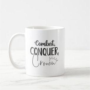 Conquer, Crown - Gym Hustle Success Motivational Coffee Mug