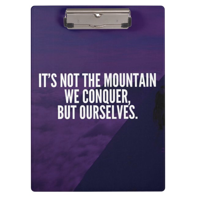 Conquer Mountain - Motivational Clipboard (Front)