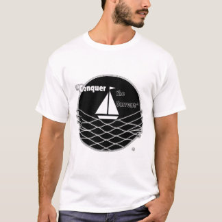 Conquer the Currents T-Shirt