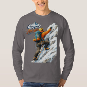 Conquer The Mountain Mountaineering Adventure Men T-Shirt