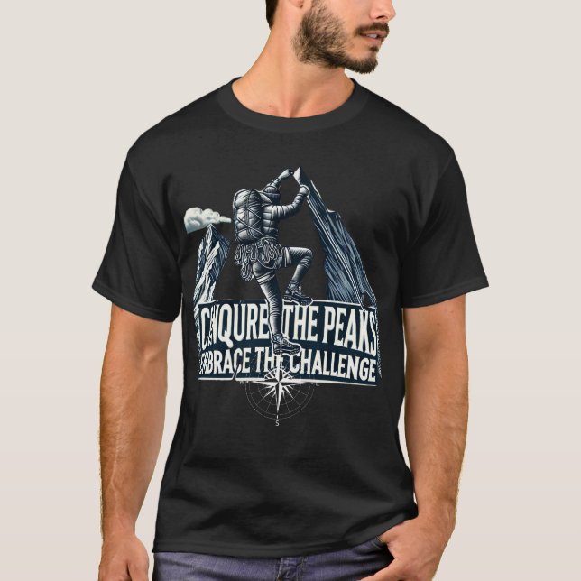 "Conquer the Peaks Adventure Tee" T-Shirt (Front)