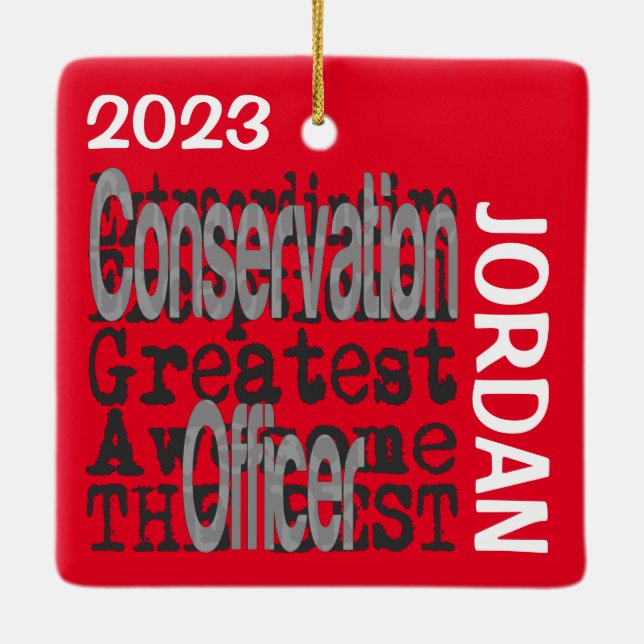 Conservation Officer Extraordinaire CUSTOM Ceramic Ornament (Back)