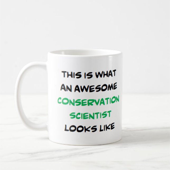 conservation scientist, awesome coffee mug (Left)