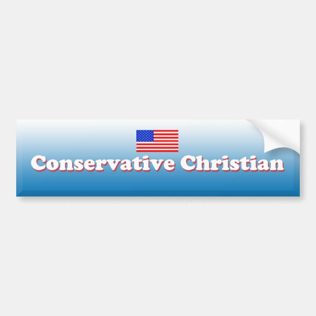 Conservative Christian Bumper Sticker (Front)
