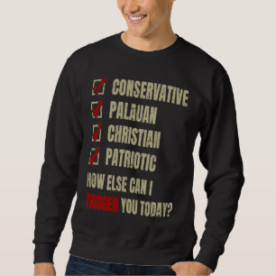 Conservative Palauan Christian Patriotic Sweatshirt