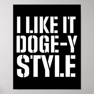 Conservative Republican American Doge-y Style Doge Poster