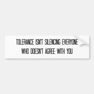 Conservative "Tolerance" Bumper Sticker