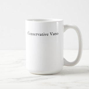 Conservative Vato Mug