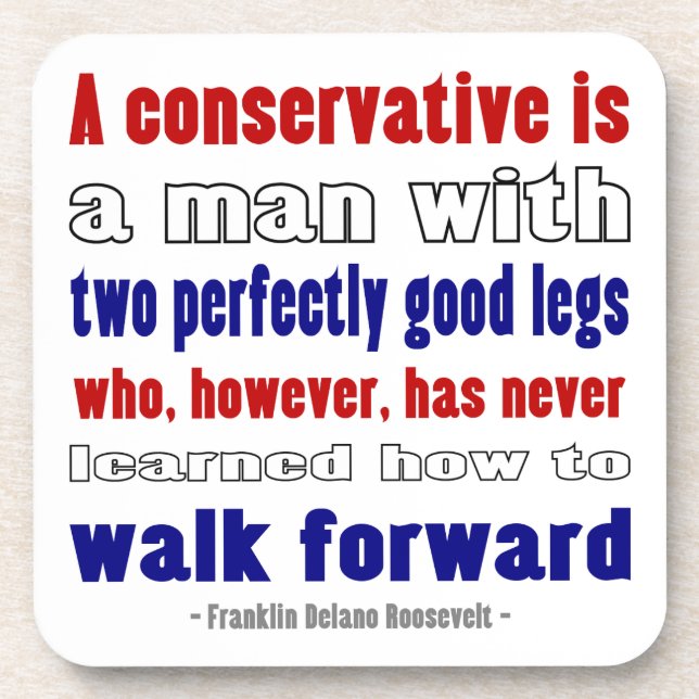 Conservatives Defined By FDR Coaster (Front)