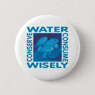 Conserve Water 6 Cm Round Badge
