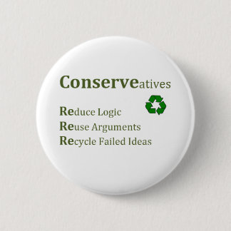 Conserveatives 6 Cm Round Badge