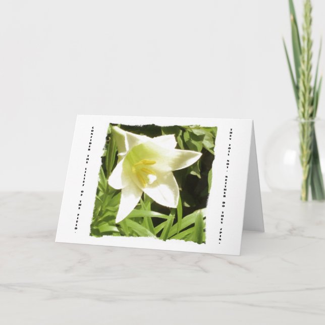 "Consider the Lilies" Note Card (Front)