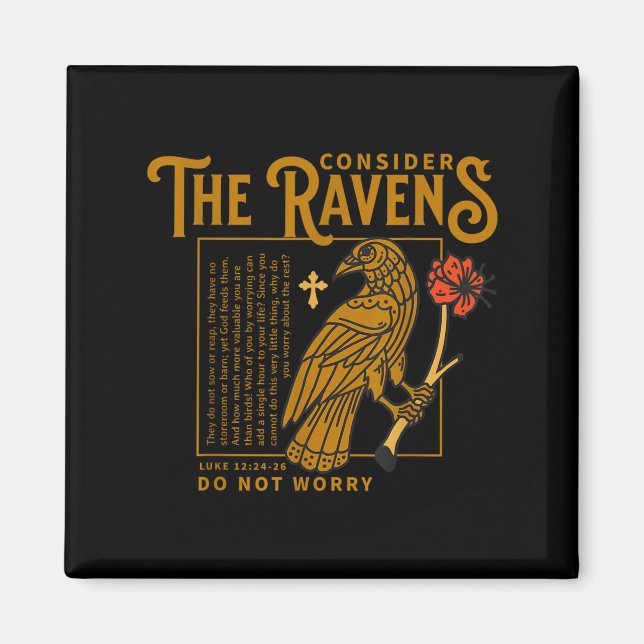 Consider The Ravens Christian Bible Scripture Luke Magnet (Front)