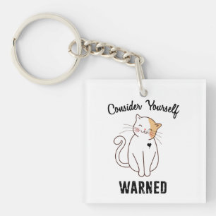 Consider Yourself Warned Evil Cat Key Ring