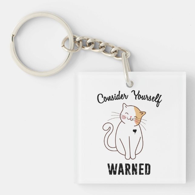 Consider Yourself Warned Evil Cat Key Ring (Front)
