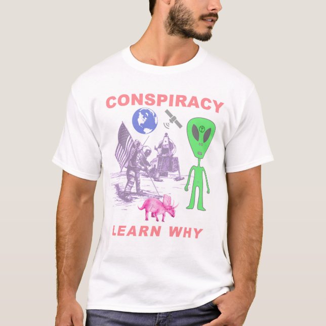 Conspiracy - Learn Why T-Shirt (Front)