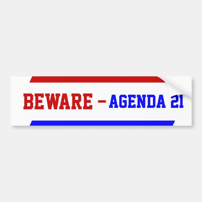 Conspiracy Theory Agenda 21 Bumper Sticker (Front)