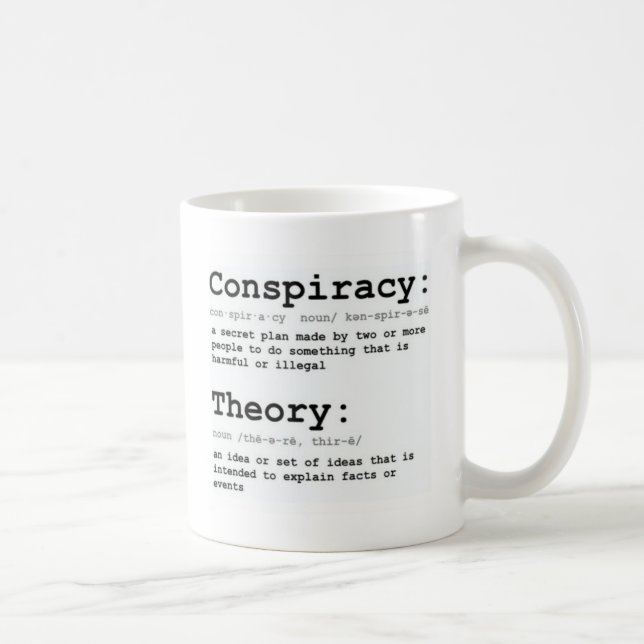 Conspiracy Theory Coffee Mug (Right)
