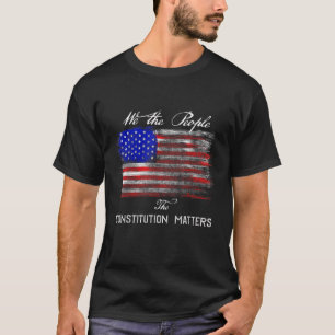 Constitution Matters We the People anti Biden Pro T-Shirt
