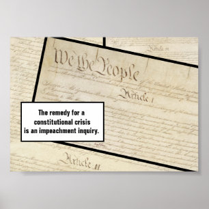 Constitutional Crisis Impeach Trump Constitution Poster