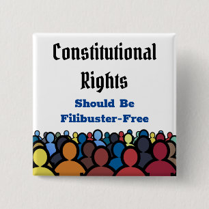Constitutional Rights Filibuster Free Button