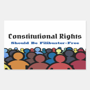 Constitutional Rights Filibuster Free Rectangular  Sticker