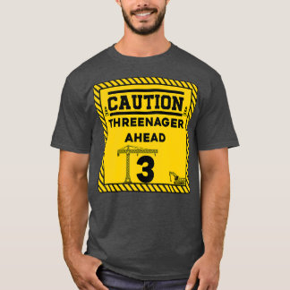 Construction 3rd Birthday kids Caution ahead T-Shirt