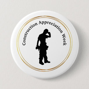 Construction Appreciation Week Silhouette Button