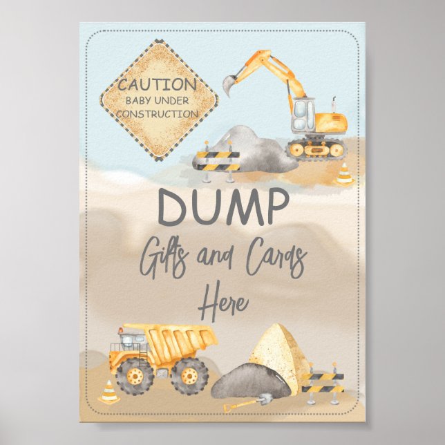 Construction Baby Shower Dump Gifts | Cards Here Poster (Front)