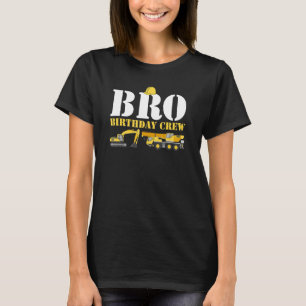 Construction Birthday Party Builder Brother Birthd T-Shirt