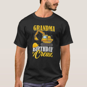 Construction Birthday Party Digger Grandma Birthda T-Shirt