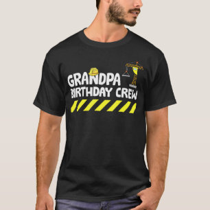 Construction Birthday Party Grandpa Of The Birthda T-Shirt