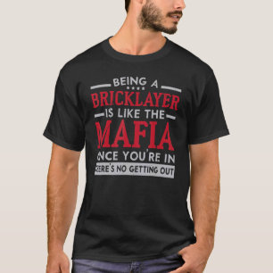 Construction Brickaying Job Profession Bricklayer T-Shirt
