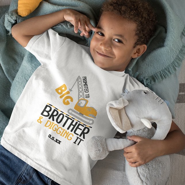 Construction Crane Big Brother Digging It Toddler T-Shirt (A custom construction shirt for a special new big brother!)