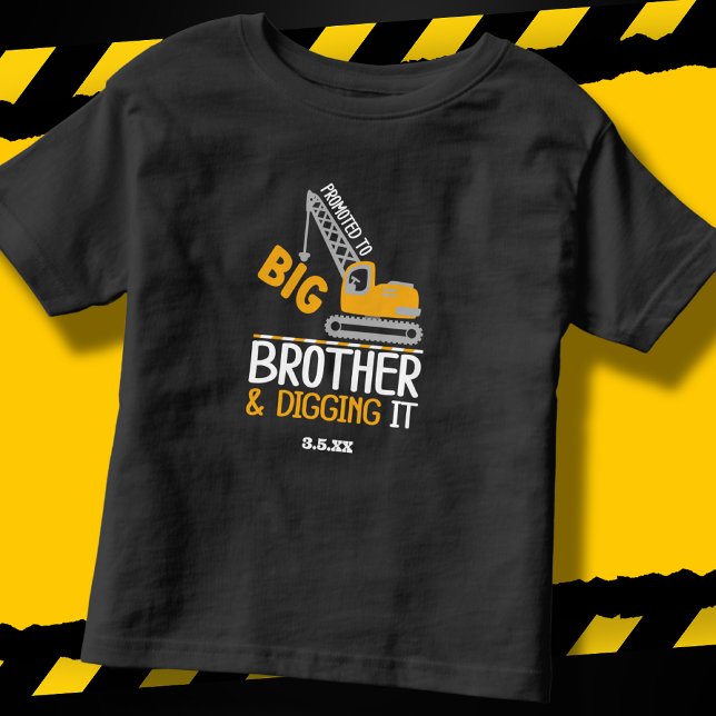 Construction Crane Big Brother Digging It v2 Toddler T-Shirt (Creator Uploaded)