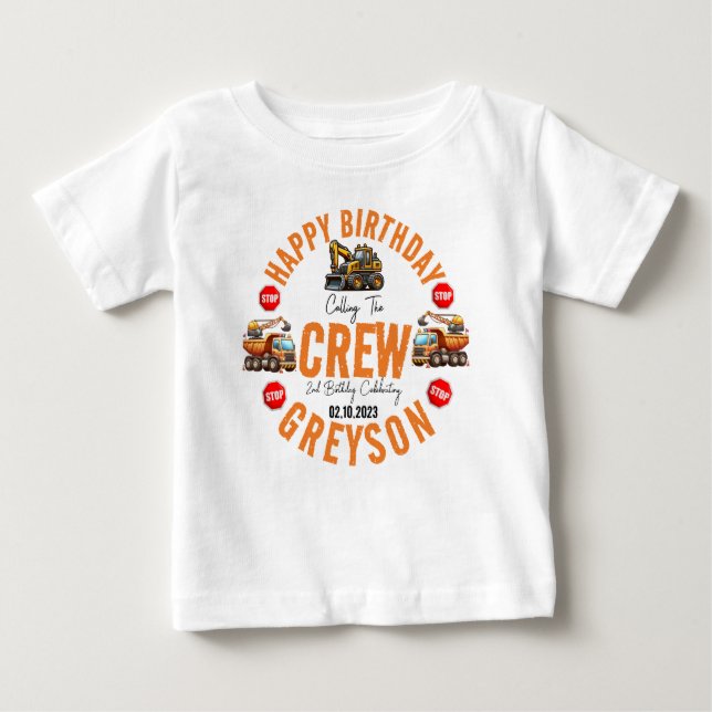 Construction Crew Dump Truck Boy 2nd Birthday  Baby T-Shirt (Front)