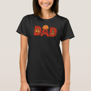Construction Dad Builder Mason Concrete Bricklayer T-Shirt