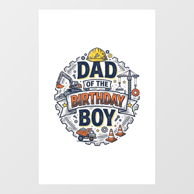 Construction Dad of the Birthday Boy Shirt Design_ (Sheet)