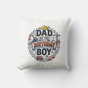 Construction Dad of the Birthday Boy Shirt Design_ Cushion