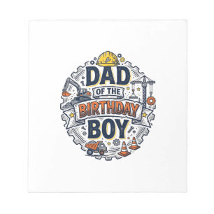 Construction Dad of the Birthday Boy Shirt Design_ Notepad