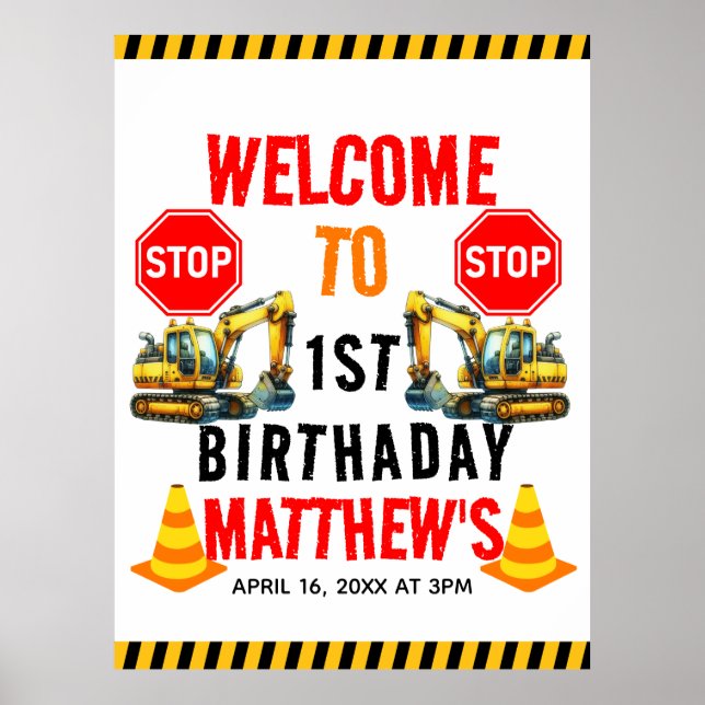 Construction Dump Truck 1st Birthday Party Poster (Front)