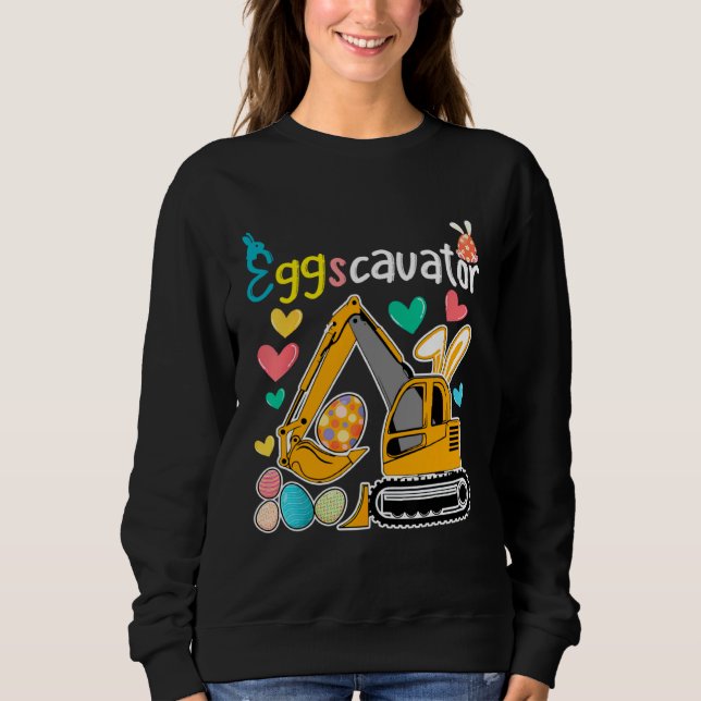 Construction Excavator Easter Day Egg Hunt for Boy Sweatshirt (Front)