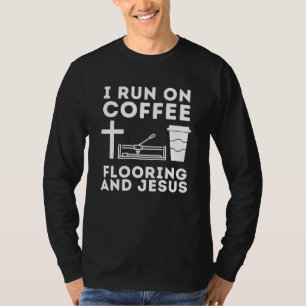 Construction Floor Installer Flooring Contractor T-Shirt