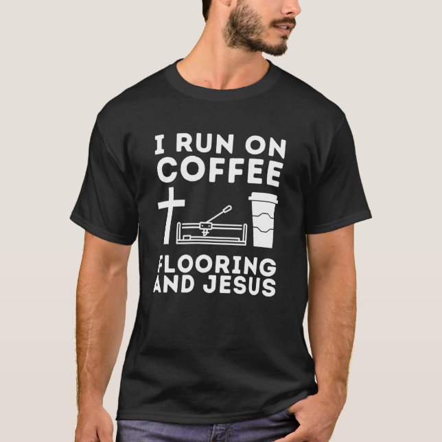 Construction Floor Installer Flooring Contractor T-Shirt (Front)