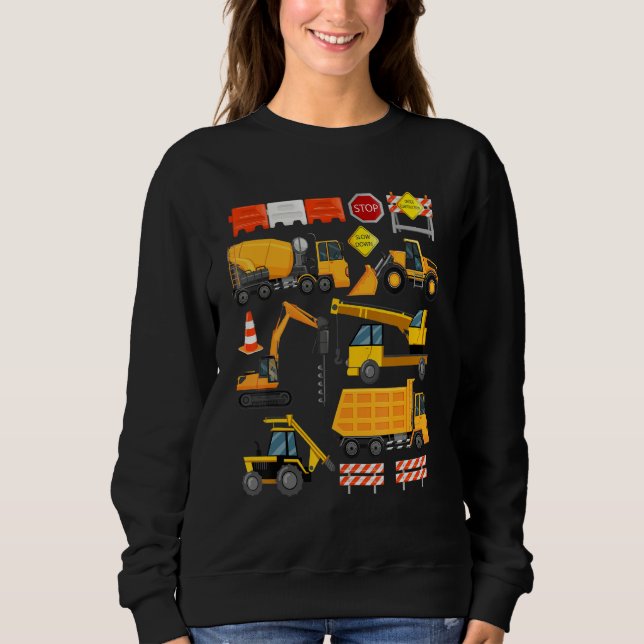 Construction Payloader Tractor Dumptuck Constructi Sweatshirt (Front)